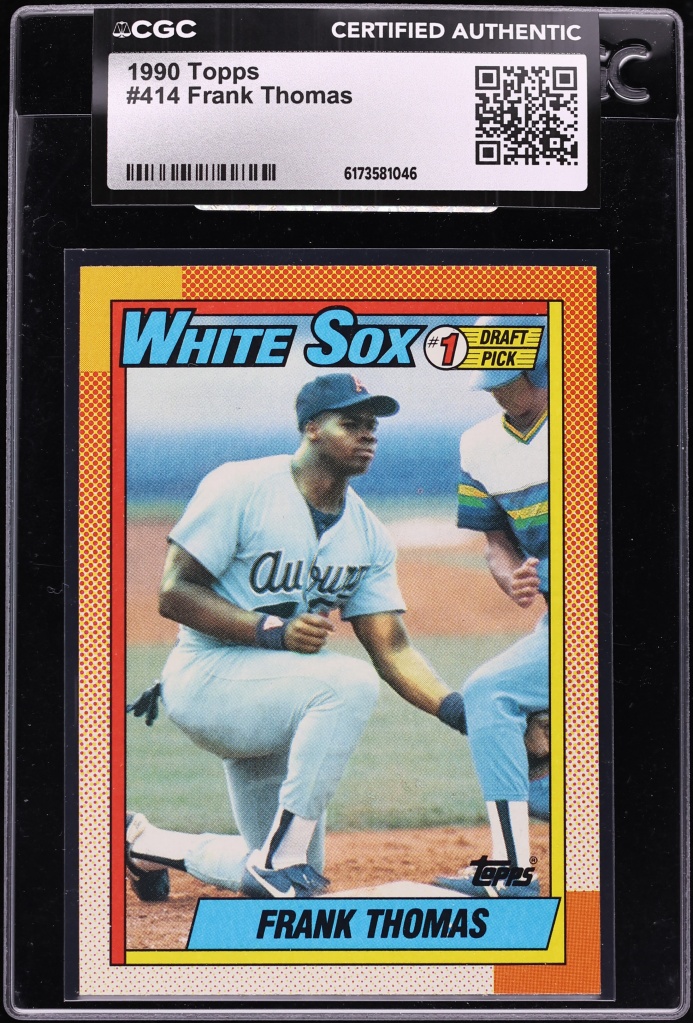 1990 Topps Frank Thomas ROOKIE #414 CGC AUTH