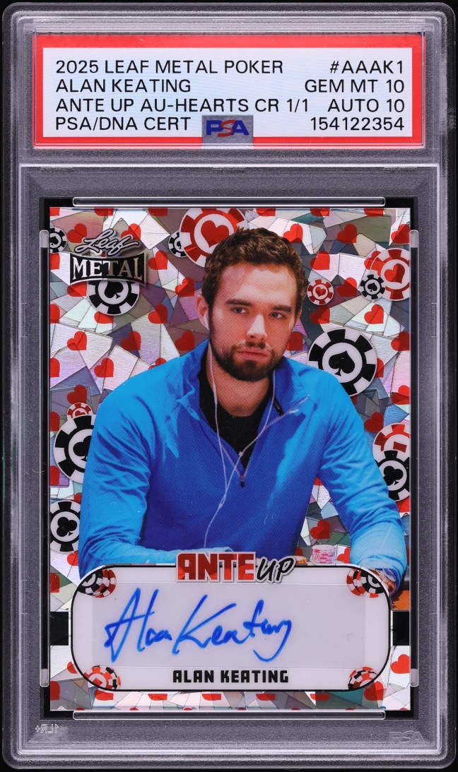 2025 Leaf Metal Poker Ante Up Hearts Crystal Alan Keating AUTO DNA 10 1/1 #AAAK1 PSA 10 GEM