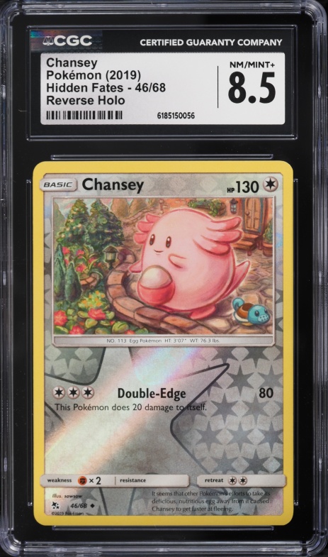 2019 Pokemon Sun & Moon Hidden Fates Reverse Holo Chansey #46 CGC 8.5 NM-MT+