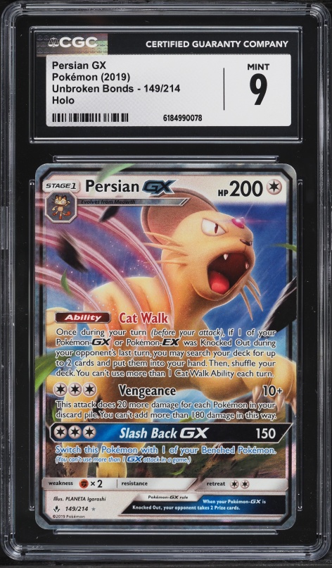 2019 Pokemon Sun & Moon Unbroken Bonds Holo Persian GX #149 CGC 9 MINT