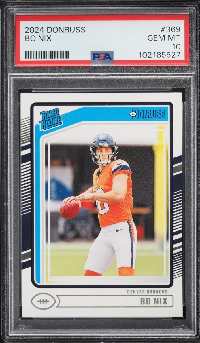 2024 Donruss Football Bo Nix ROOKIE #369 PSA 10 GEM MINT