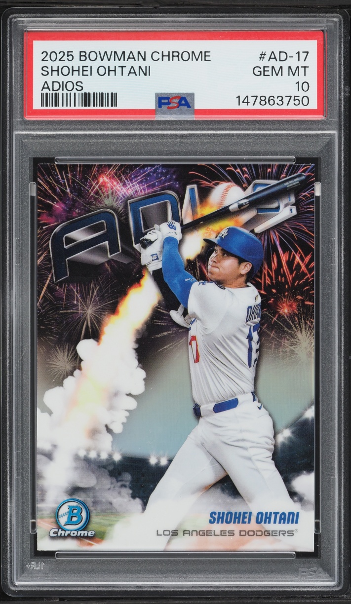 2025 Bowman Chrome Adios Shohei Ohtani #AD-17 PSA 10 GEM MINT