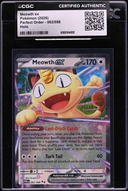 2026 Pokemon Mega Evolution Perfect Order Holo Meowth ex #62 CGC AUTH