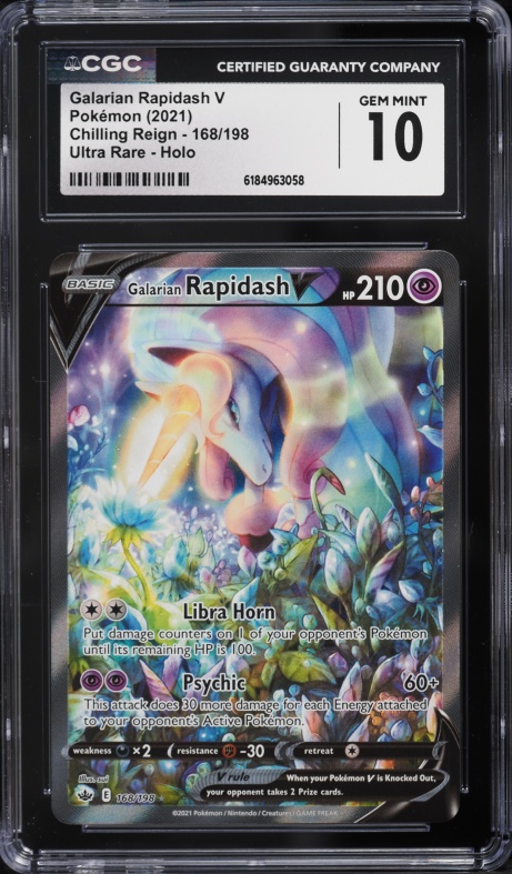 2021 Pokemon Sword & Shield Chilling Reign Full Art Galarian Rapidash V #168 CGC 10 GEM MINT
