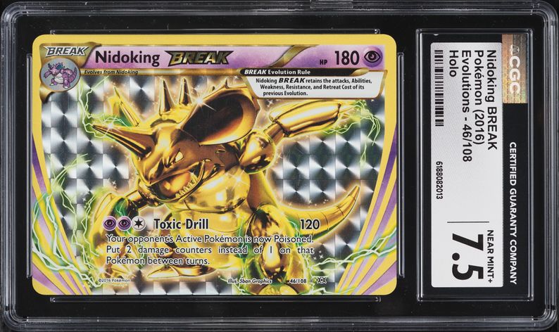 2016 Pokemon XY Evolutions Holo Nidoking BREAK #46 CGC 7.5 NRMT+