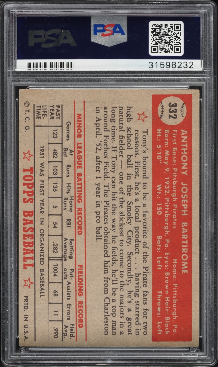 1952 Topps Tony Bartirome #332 PSA 6 EXMT