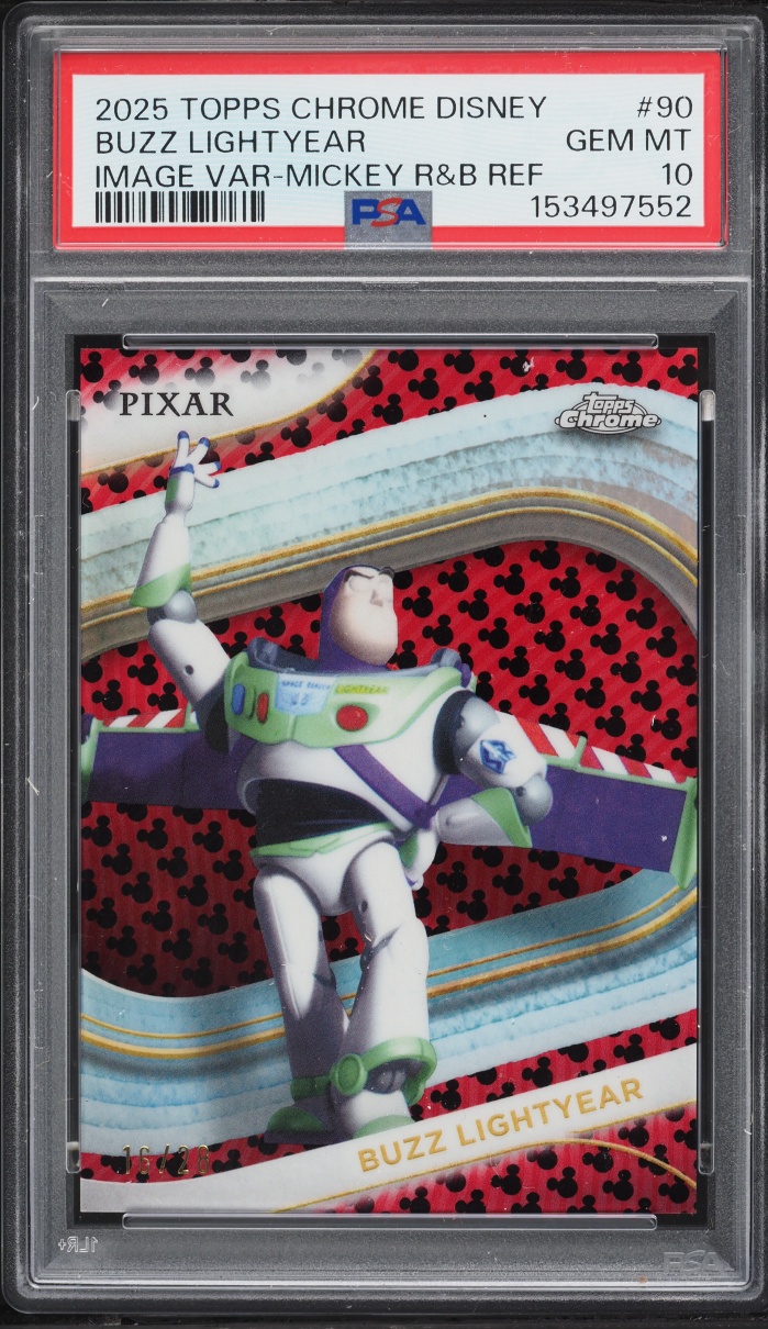 2025 Topps Chrome Disney Image Variation Mickey R&B Ref. Buzz Lightyear /28 #90 PSA 10 GEM MINT