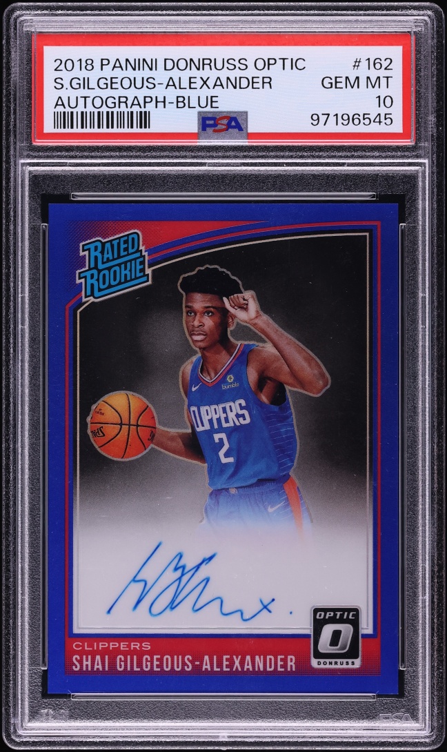 2018 Donruss Optic Blue Shai Gilgeous-Alexander ROOKIE AUTO /49 #162 PSA 10 GEM MINT