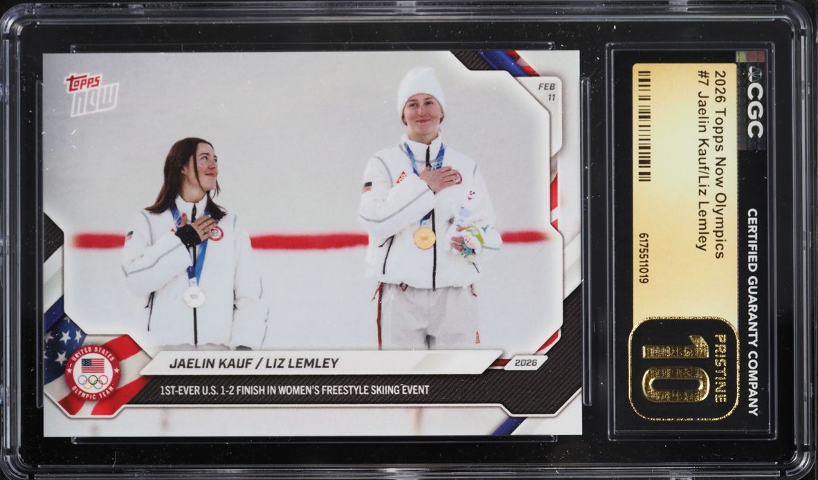 2026 Topps Now Olympics Jaelin Kauf Liz Lemley #7 CGC 10 PRISTINE