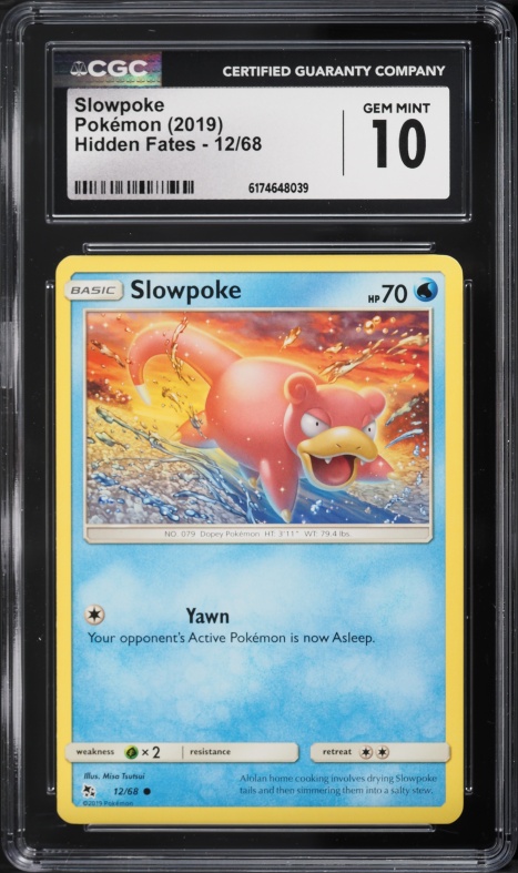2019 Pokemon Sun & Moon Hidden Fates Reverse Holo Slowpoke #12 CGC 10 GEM MINT