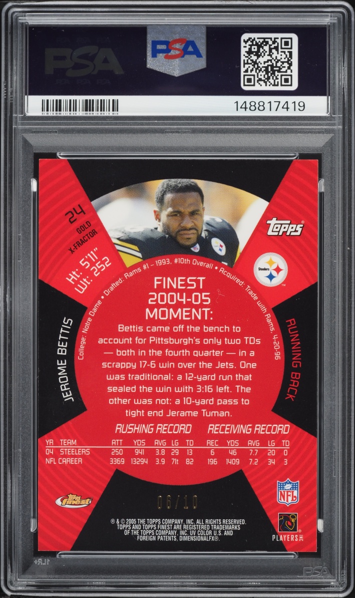 2005 Finest Gold Xfractor Jerome Bettis /10 #24 PSA 8 NM-MT