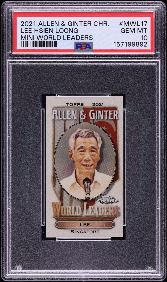 2021 Topps Chrome Allen & Ginter Mini World Leaders Lee Hsien Loong #MWL-17 PSA 10 GEM MINT