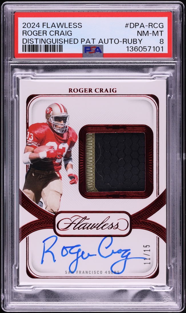 2024 Panini Flawless Distinguished Ruby Roger Craig PATCH AUTO /15 #DPA-RCG PSA 8 NM-MT