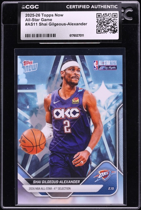 2025 Topps Now All Star Game Shai Gilgeous-Alexander #AS11 CGC AUTH