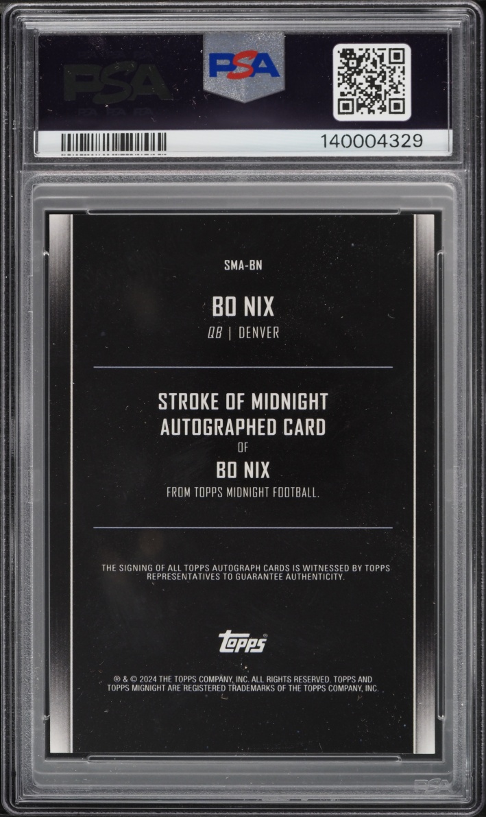2024 Topps Stroke Of Midnight Bo Nix ROOKIE AUTO #SMA-BN PSA 9 MINT