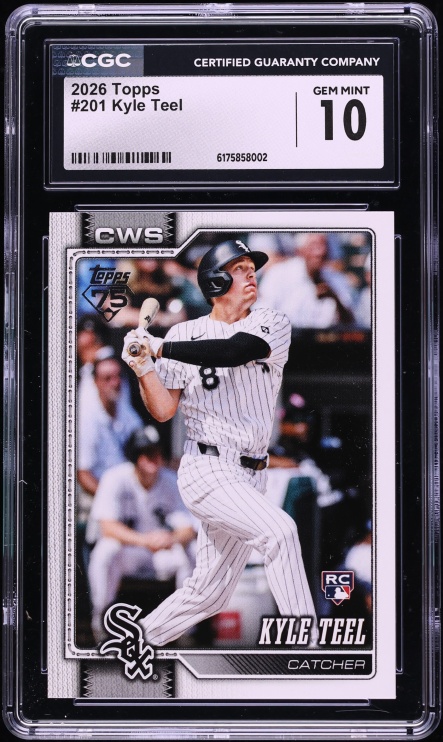 2026 Topps Kyle Teel ROOKIE #201 CGC 10 GEM MINT