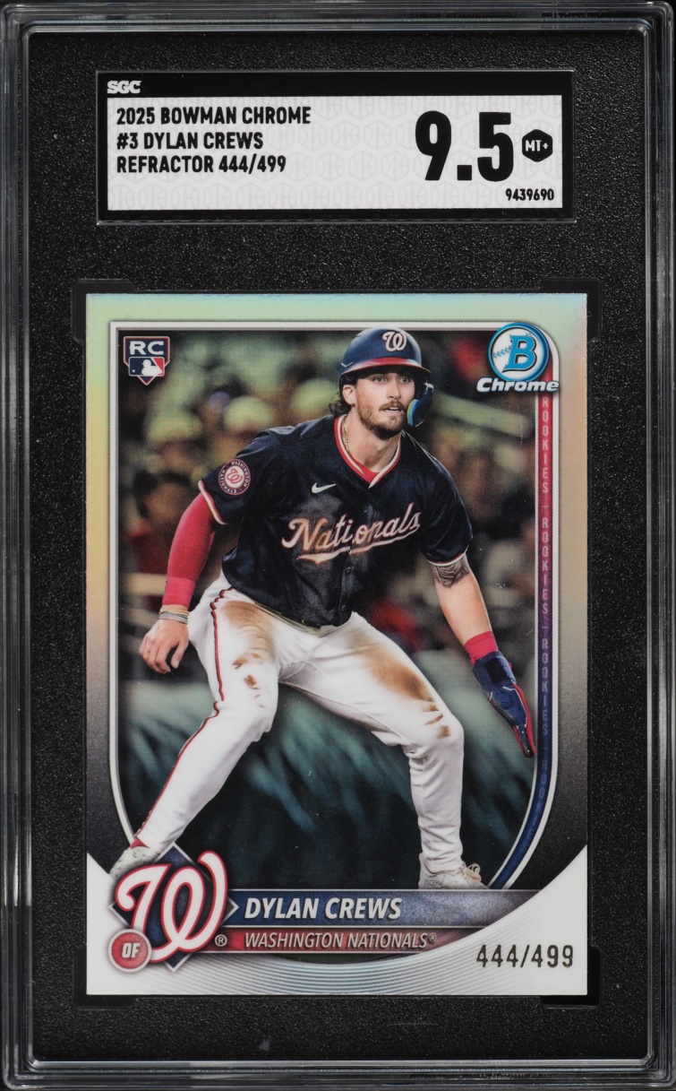 2025 Bowman Chrome Refractor Dylan Crews ROOKIE /499 #3 SGC 9.5 MINT+