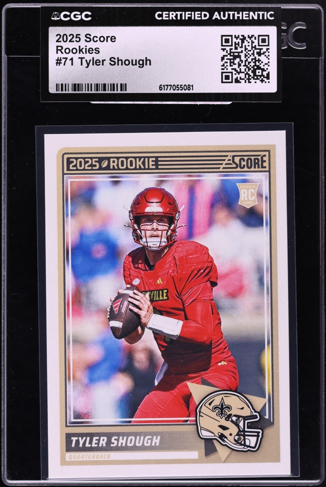 2025 Score Football Tyler Shough ROOKIE #71 CGC AUTH