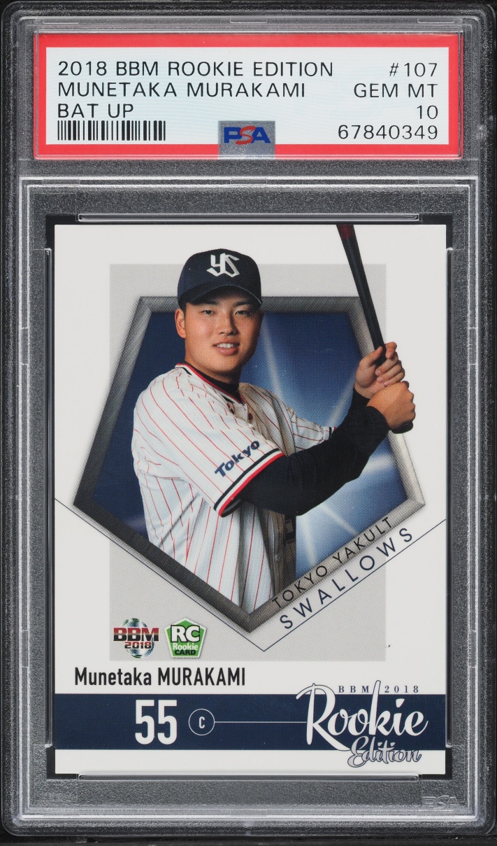 2018 BBM Bat Up Munetaka Murakami ROOKIE #107 PSA 10 GEM MINT
