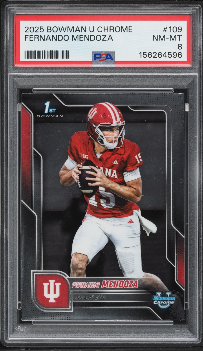 2025 Bowman Chrome University Fernando Mendoza ROOKIE #109 PSA 8 NM-MT