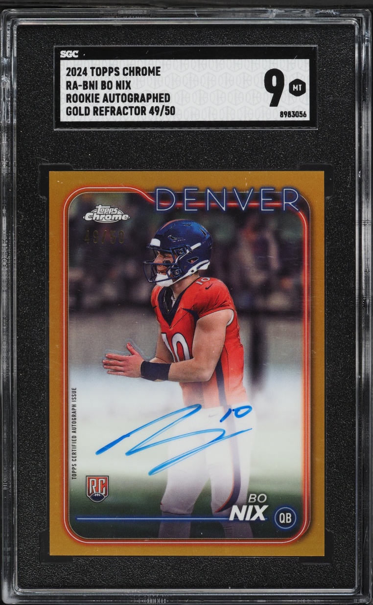 2024 Topps Chrome Gold Refractor Bo Nix ROOKIE AUTO /50 #RA-BNI SGC 9 MINT