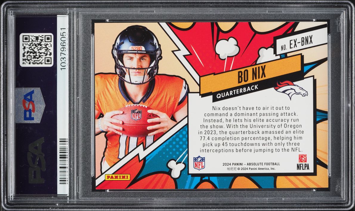 2024 Absolute Explosive Bo Nix ROOKIE #EXBNX PSA 10 GEM MINT