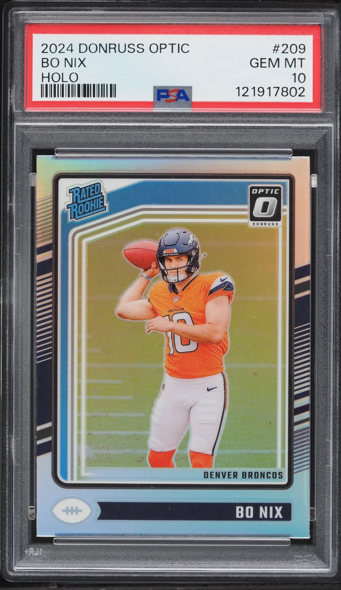 2024 Donruss Optic Holo Prizm Bo Nix ROOKIE #209 PSA 10 GEM MINT