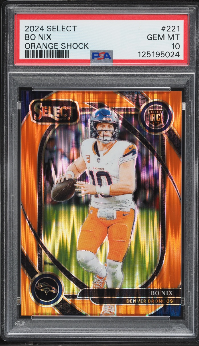 2024 Panini Select Orange Shock Bo Nix /399 #221 PSA 10 GEM MINT