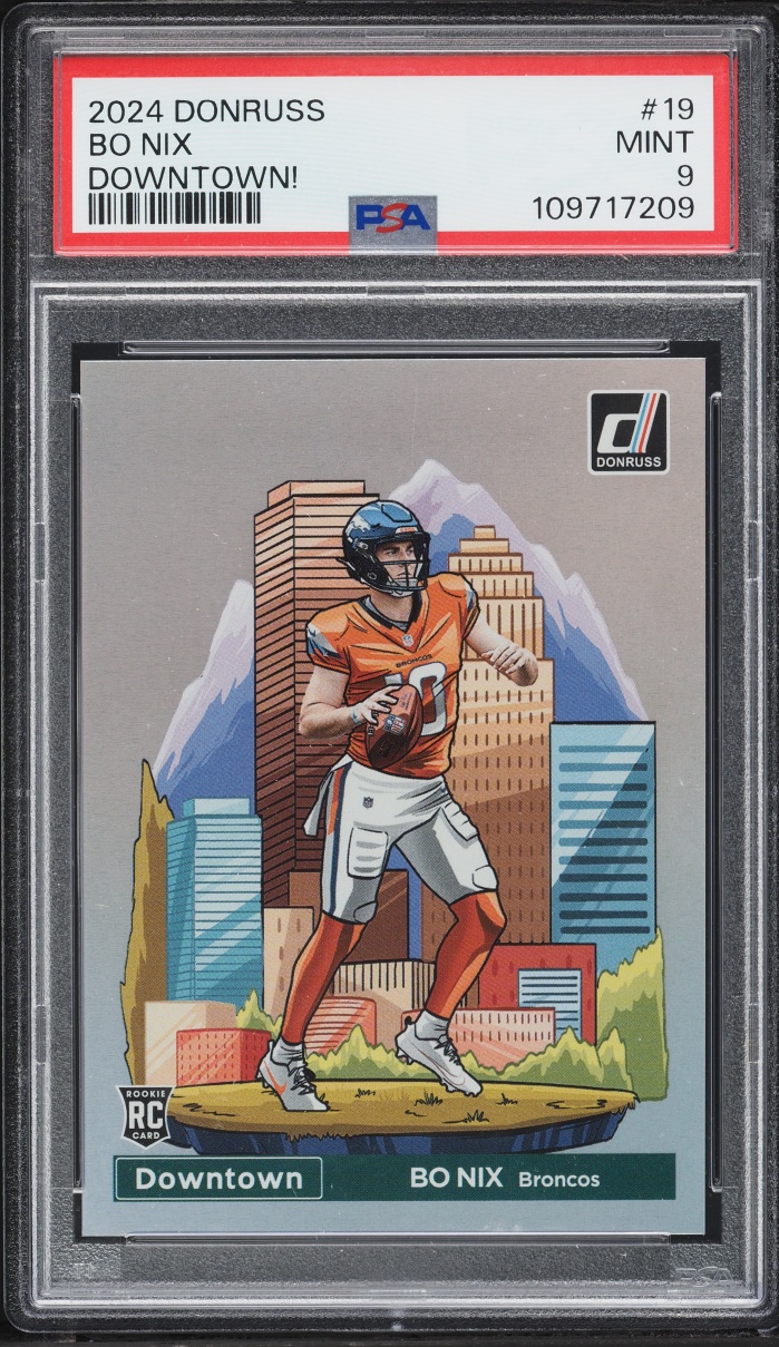 2024 Donruss Downtown Bo Nix ROOKIE #19 PSA 9 MINT