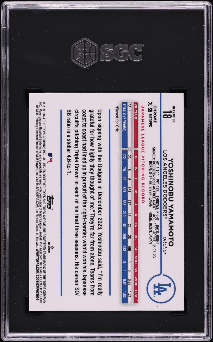 2024 Topps Chrome Refractor Yoshinobu Yamamoto ROOKIE #18 SGC 10 GEM MINT