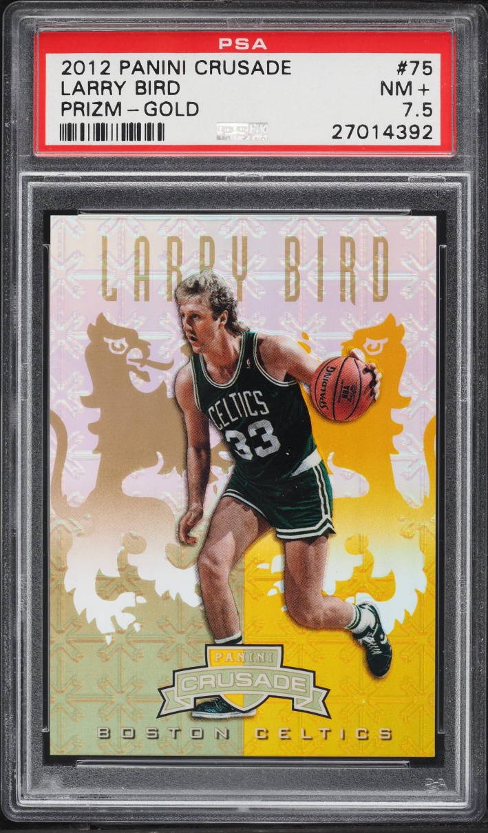 2012 Panini Crusade Prizm Gold Larry Bird 10/10 #75 PSA 7.5 NRMT+