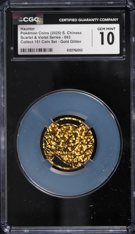 2025 Pokemon Chinese Coins Scarlet & Violet Series Collect 151 Gold Glitter Haunter #093 CGC 10