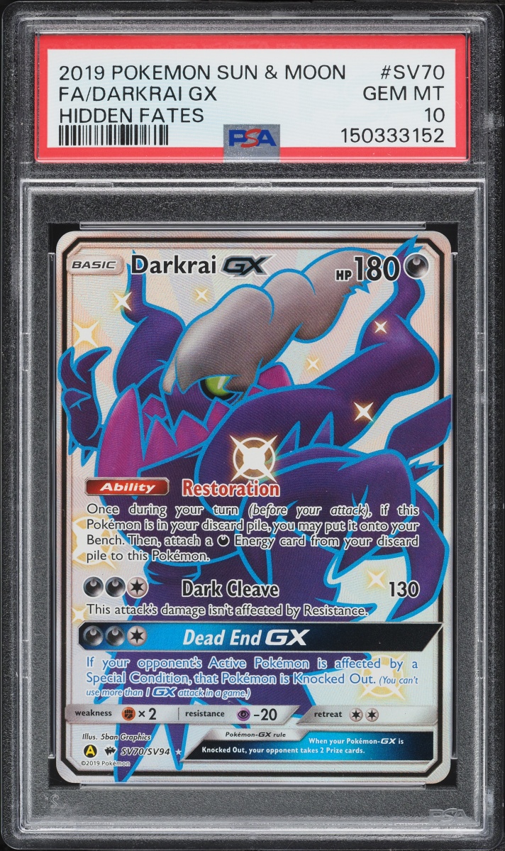 all shiny pokemon cards in hidden fates PSA 10 Darkrai GX SV70 Holo Rare  Team Collectors Max Drill (170+) This attack does 50 more damage for each extra Darkness Energy attached to this Pokmon (in addition to this attacks cost) 8] My shiny Pokmon from