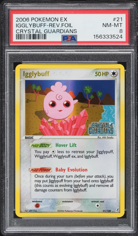 2006 Pokemon EX Crystal Guardians Reverse Holo Igglybuff #21 PSA 8 NM-MT