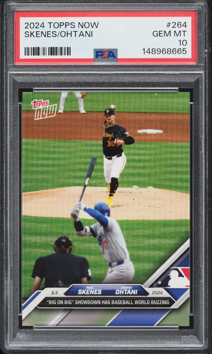 2024 Topps Now Shohei Ohtani & Paul Skenes ROOKIE #264 PSA 10 GEM MINT