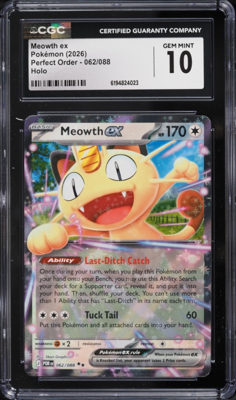 2026 Pokemon Mega Evolution Perfect Order Holo Meowth Ex #62 CGC 10 GEM MINT