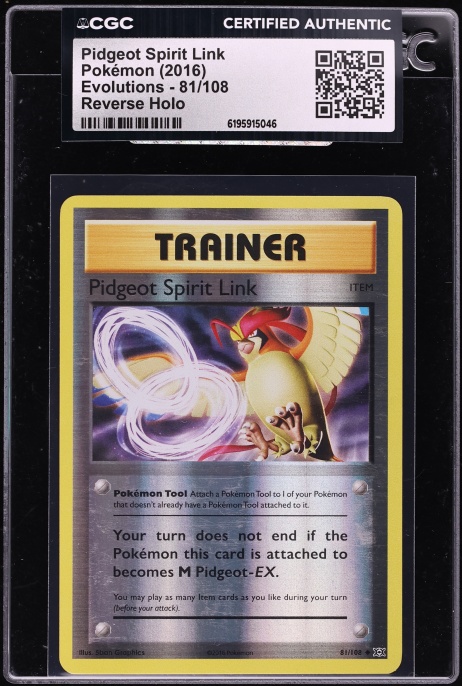2016 Pokemon Evolutions Reverse Holo Pidgeot Spirit Link #81 CGC AUTH