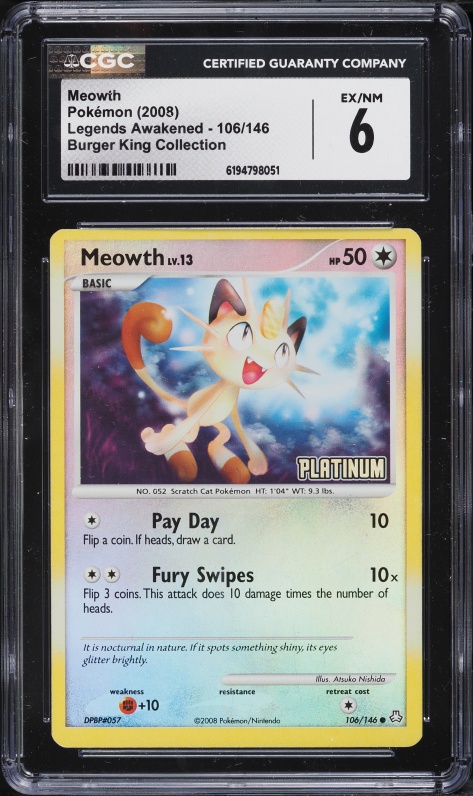 2008 Pokemon Diamond & Pearl Legends Awakened Burger King Collection Meowth #106 CGC 6 EXMT