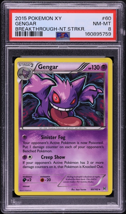 2015 Pokemon XY Breakthrough Night Striker Gengar #60 PSA 8 NM-MT