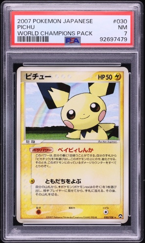 2007 Pokemon Japanese World Champions Pack Pichu #030 PSA 7 NRMT