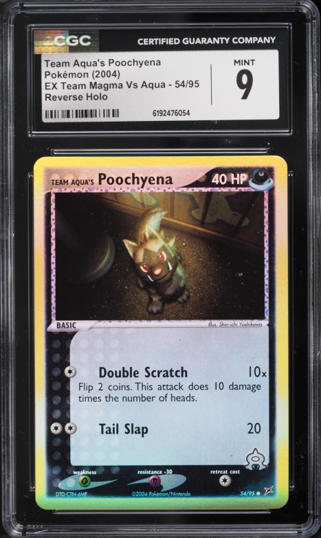 2004 Pokemon EX Team Magma Vs Aqua Reverse Holo Team Aqua's Poochyena #54 CGC 9 MINT