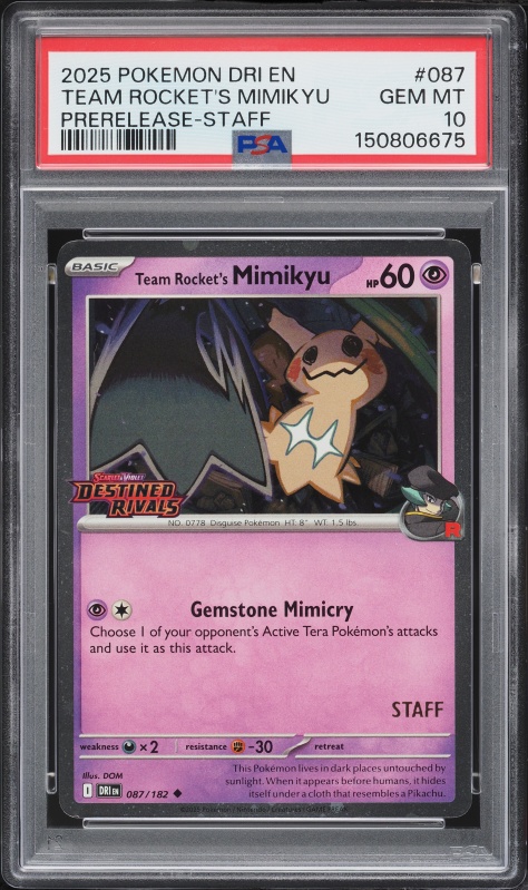 2025 Pokemon Scarlet & Violet Destined Rivals Prerelease Staff Team Rocket's Mimikyu #87 PSA 10