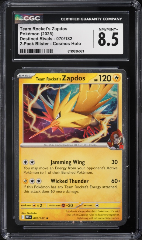 2025 Pokemon Scarlet & Violet Destined Rivals Cosmos Holo Team Rocket's Zapdos #70 CGC 8.5