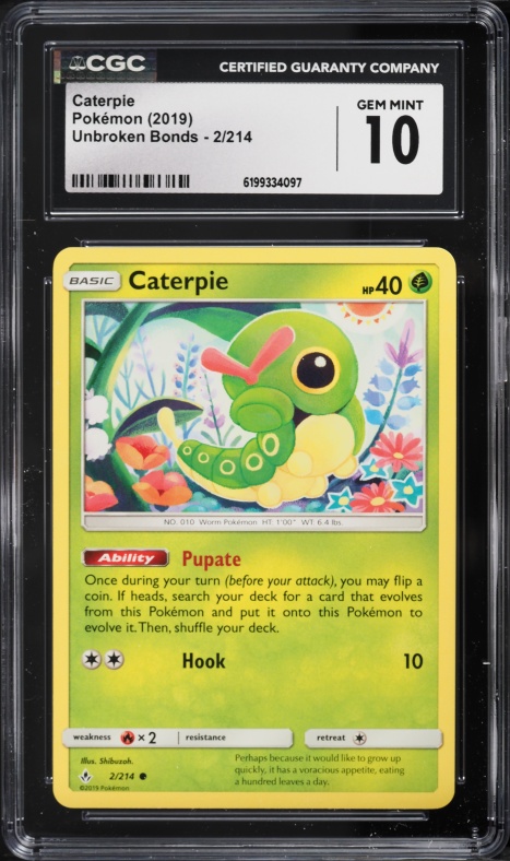 2019 Pokemon Sun & Moon Unbroken Bonds Caterpie #2 CGC 10 GEM MINT
