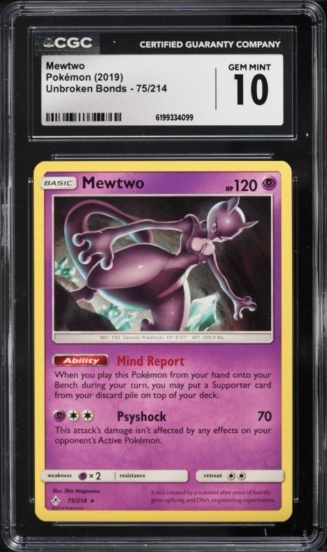 2019 Pokemon Sun & Moon Unbroken Bonds Mewtwo #75 CGC 10 GEM MINT