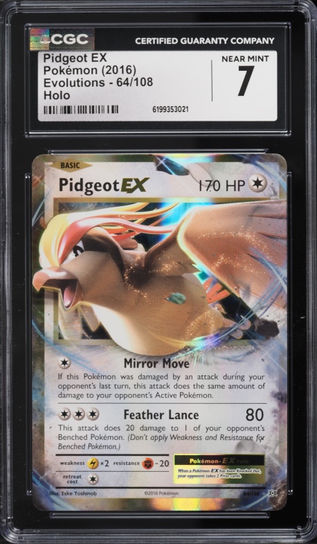 2016 Pokemon XY Evolutions Holo Pidgeot EX #64 CGC 7 NRMT