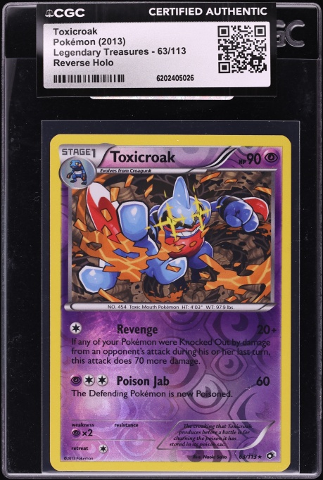 2013 Pokemon Black & White Legendary Treasures Reverse Holo Toxicroak #63 CGC AUTH