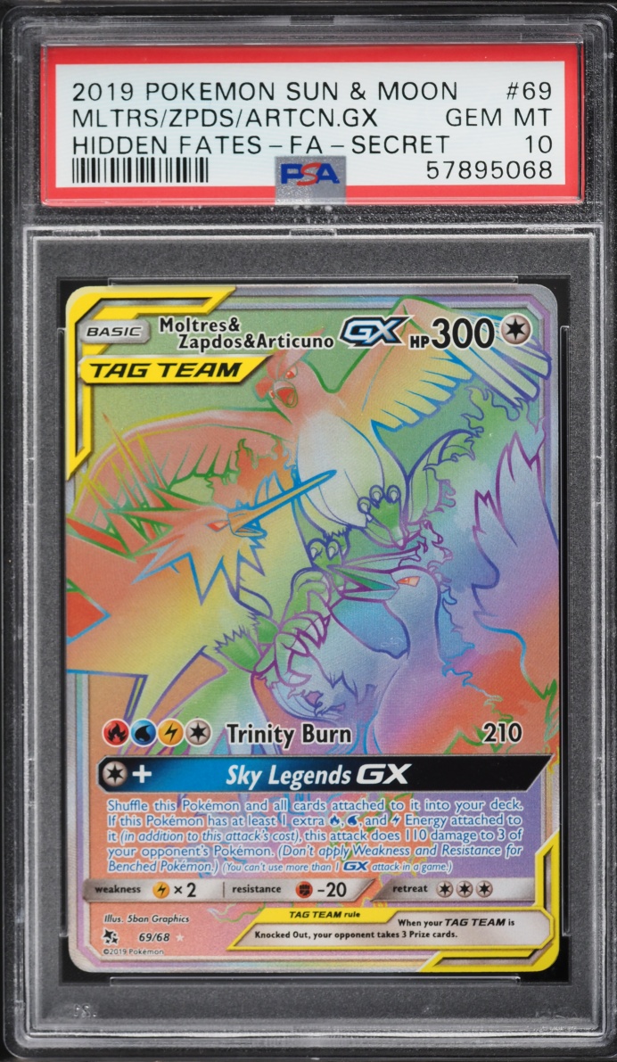 2019 Pokemon Sun & Moon Hidden Fates Rainbow Rare Moltres & Zapdos & Articuno GX #69 PSA 10 GEM
