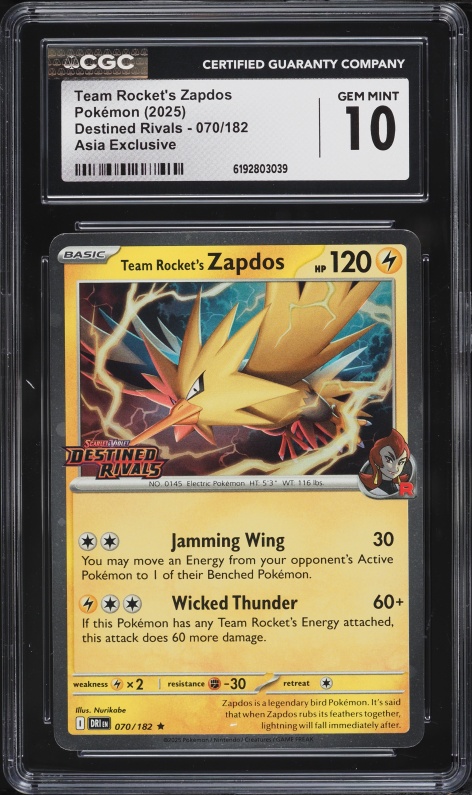 2025 Pokemon Scarlet & Violet Destined Rivals Asia Exclusive Team Rocket's Zapdos #70 CGC 10