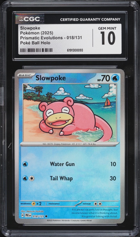 2025 Pokemon Scarlet & Violet Prismatic Evolutions Poke Ball Holo Slowpoke #18 CGC 10 GEM MINT